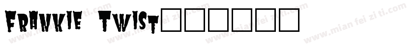 Frankie Twist字体转换